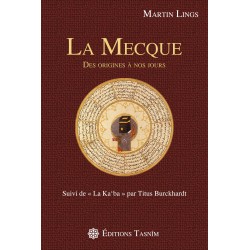 La Mecque des origines à...