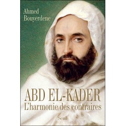 Abd el-Kader : L'harmonie...