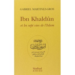 Ibn Khaldûn et les sept...