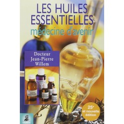 Les Huiles essentielles :...