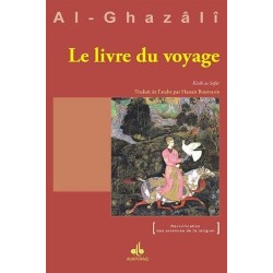 Le livre du Voyage. Kitâb...