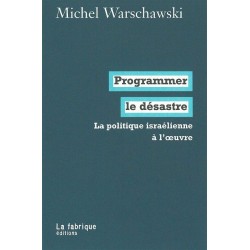 Programmer le désastre. La...