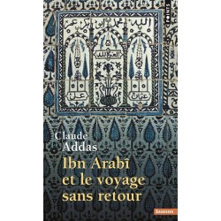 Ibn 'Arabi et le voyage...