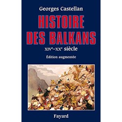 Histoire des Balkans :...