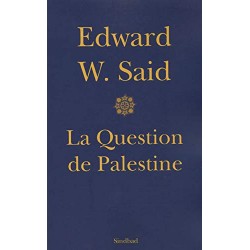 La question de Palestine...