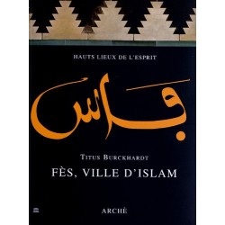 Fès, ville d'Islam