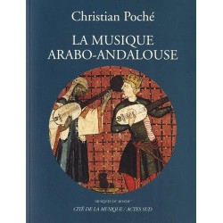 La musique Arabo-Andalouse +CD