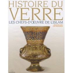 Histoire du verre. Les...