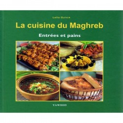 La cuisine du Maghreb....