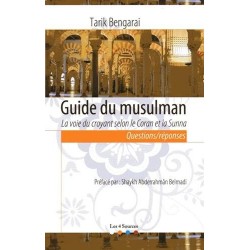 Guide du musulman. La voie...