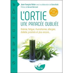 L'ortie, une panacée oubliée