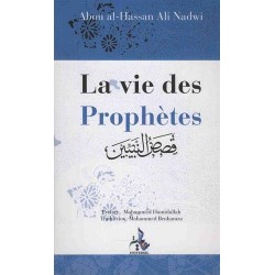 La vie des Prophètes