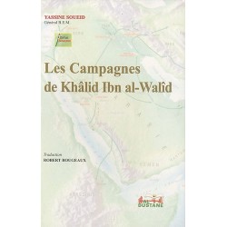 Les Campagnes de Khâlid Ibn...