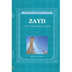 Zayd. La rose s'étant...