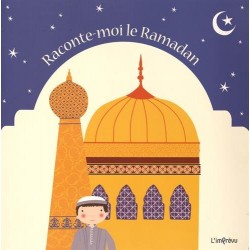 Raconte-moi le Ramadan...