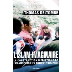 L'islam imaginaire : La...