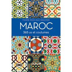 Maroc, 365 us et coutumes