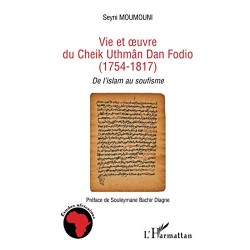 Vie et oeuvre du Cheikh...