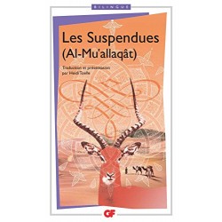 Les Suspendues - Al Mu'allaqât