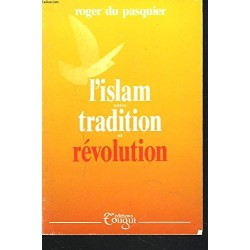 L'islam entre tradition et...