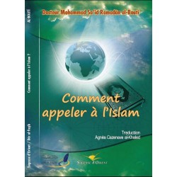 Comment appeler à l'Islam