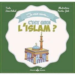 C'est quoi l'islam ?