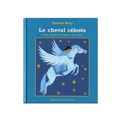 Le cheval céleste. Conte...