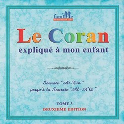 Le Coran expliqué à mon...