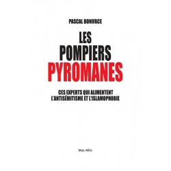 Les pompiers pyromanes. Ces...