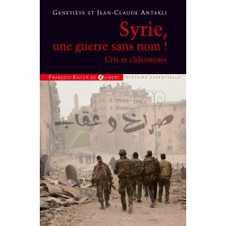 Syrie, une guerre sans nom...