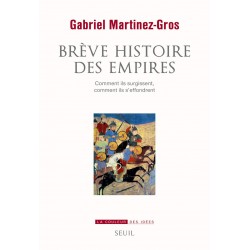 Brève histoire des empires...