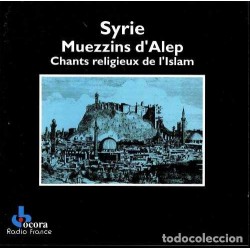 Syrie - Muezzins D'Alep...