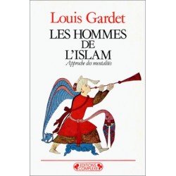 Les Hommes de l'Islam....