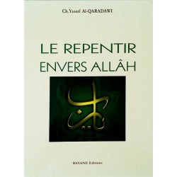 Le repentir envers Allâh...