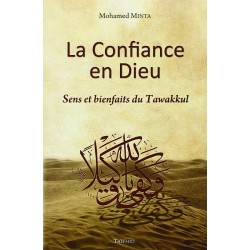 La Confiance en Dieu : Sens...