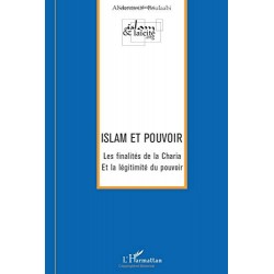 Islam et Pouvoir : Les...