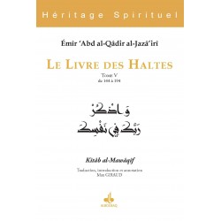 Le Livre des Haltes. Tome V