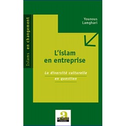 L'Islam en entreprise - La...