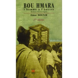 Bou Hmara. L'homme à...