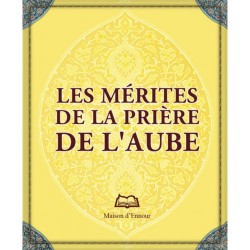 Les Mérites de la Prière de...