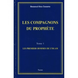 Les Compagnons du Prophète....