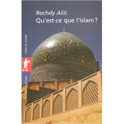 Qu'est-ce que l'Islam ?...