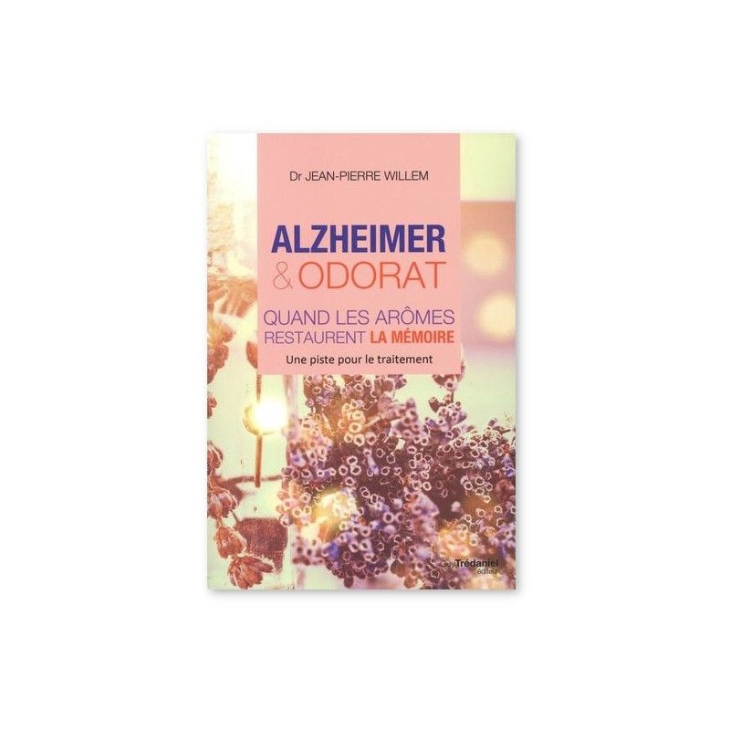 Alzheimer et odorat - Quand les arômes restaurent la mémoire