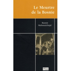 Le Meurtre de la Bosnie