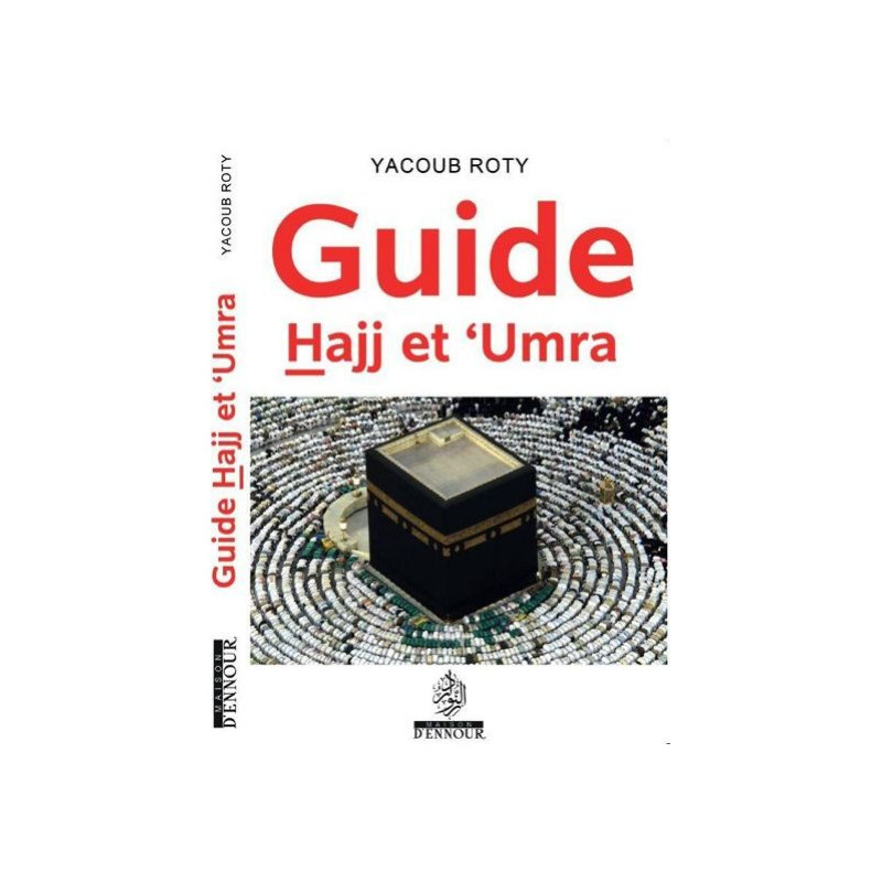 Guide Hajj et 'Umra