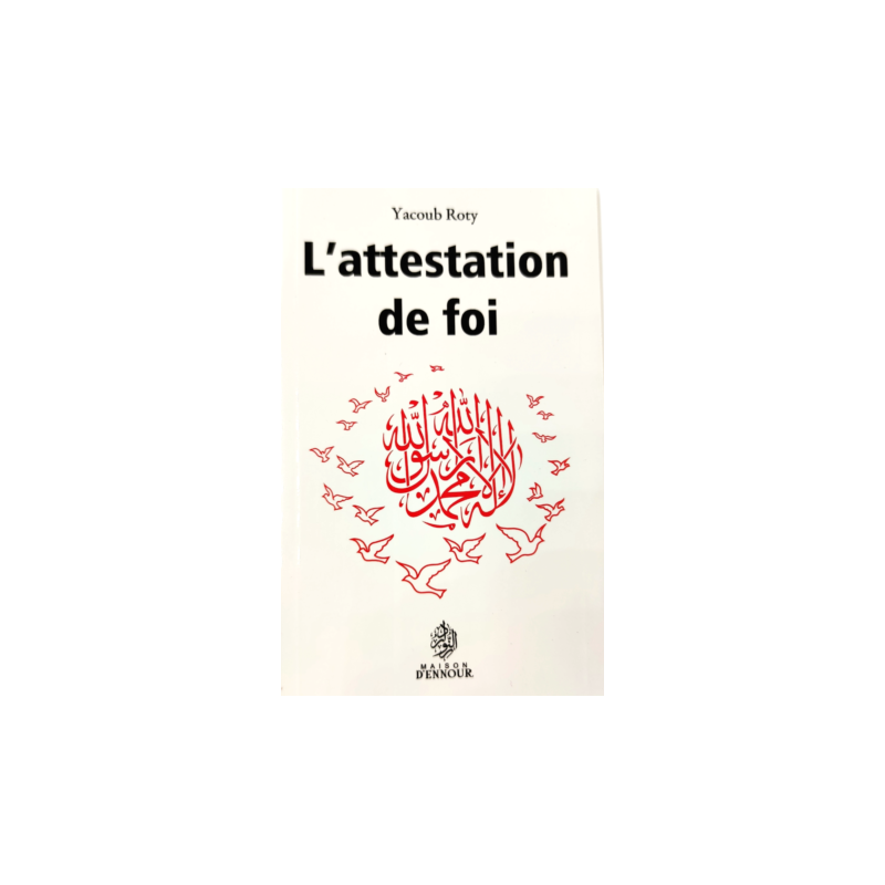 L'attestation de Foi