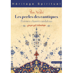 Les perles des cantiques - Poèmes chantés andalous