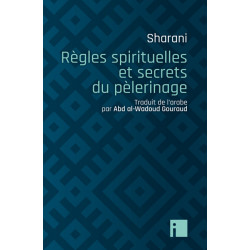 Règles spirituelles et secrets du pèlerinage