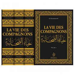 La vie des compagnons - Hayât As-Sahâba