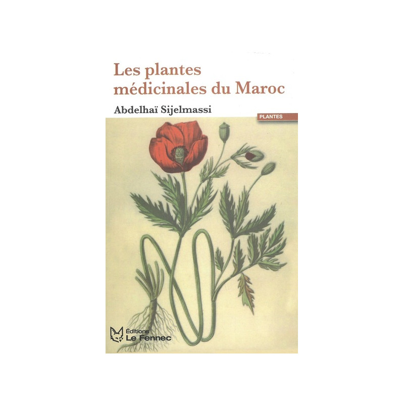 Les Plantes Médicinales du Maroc